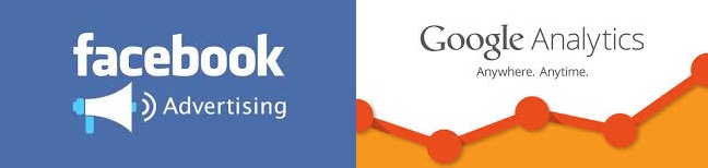 Facebook Advertising and Google Analytics